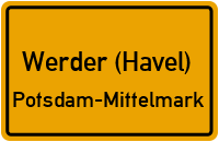 Ortsschild Werder (Havel).Potsdam-Mittelmark